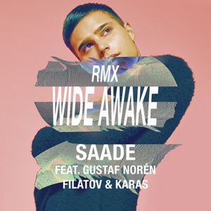 Eric Saade: Wide Awake (feat. Gustaf Norén & Filatov & Karas) (Red Mix)