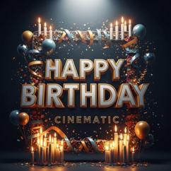 Endless Candles: Happy Birthday - Cinematic