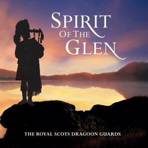 Royal Scots Dragoon Guards: Last Of The Mohicans