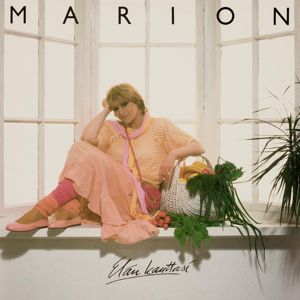 Marion: Elän Kauttasi (2012 Remaster)