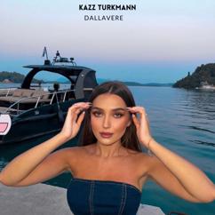 Kazz Turkmann: Dallavere