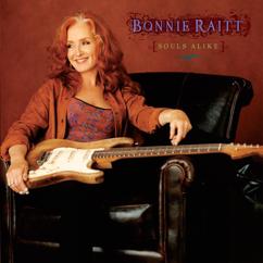 Bonnie Raitt: I Don't Want Anything To Change