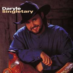 DARYLE SINGLETARY: I Let Her Lie