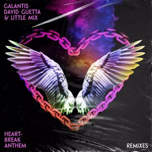 Galantis, David Guetta & Little Mix: Heartbreak Anthem (Remixes)