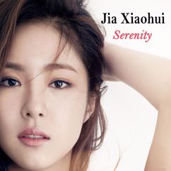 Jia Xiaohui: Serenity