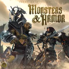 Glory Oath + Blood, Robert Leslie Bennett & Chris Hurn: Monsters & Armor