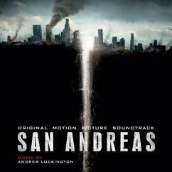 Andrew Lockington: San Andreas (Main Theme)