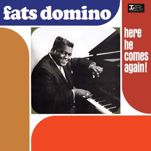 Fats Domino: Here He Comes Again!
