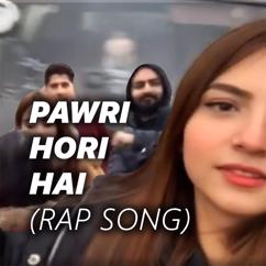 No Limit Muzik: Pawri Hori Hai (feat. Eva B & Rezz)