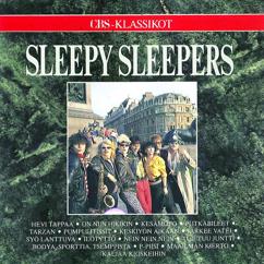 Sleepy Sleepers: Kaljaa Kioskeihin (Album Version)