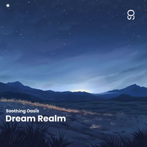 Soothing Oasis: Dream Realm