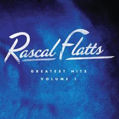 Rascal Flatts: I Melt (Remastered Version)