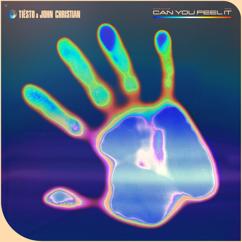 Tiësto, John Christian: Can You Feel It