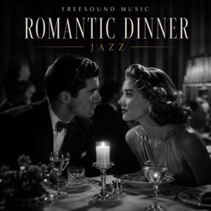 Freesound Music: Romantic Dinner Jazz