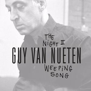 Guy Van Nueten: The Night/II. Weeping Song