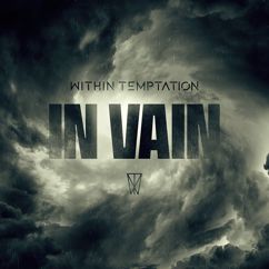 Within Temptation: In Vain (Single Edit)