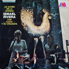 Ismael Rivera, Kako Y Su Orquesta: Mi Negrita Me Espera