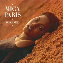 Mica Paris: Don't Give Me Up