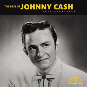 Johnny Cash: The Best of Johnny Cash: Sun Records Essentials