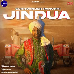 Sukhwinder Panchhi: Jindua