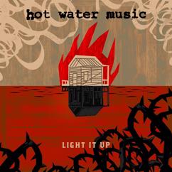 Hot Water Music: High Class Catastrophe