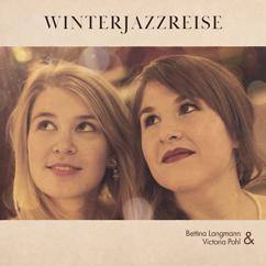Victoria Pohl & Bettina Langmann: Winterreise, D.911: 21. Das Wirtshaus in F Major