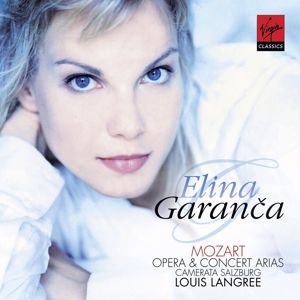 Elina Garanca/Camerata Salzburg/Louis Langree: Opera & Concert Arias