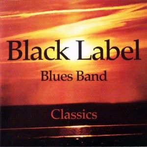 Black Label Blues Band (Swe): Classics