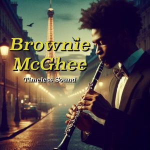 Brownie McGhee: Soul of Blues: Brownie McGhee's Timeless Sound