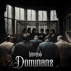 Infektum: Dominanz
