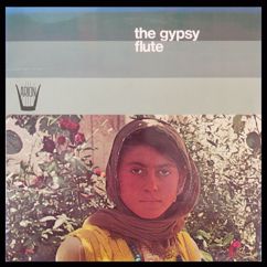 Jon Nicodim And His Gypsies: The Gypsy Flute