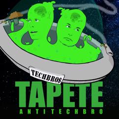 TAPETE: Anti Techbro