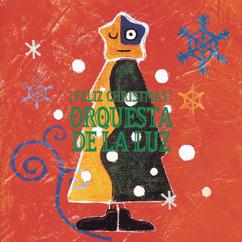 Orquesta De La Luz: The Christmas Song (Chestnuts Roasting On An Open Fire)