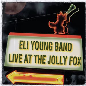 Eli Young Band: Live at the Jolly Fox