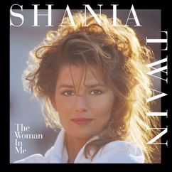 Shania Twain: Any Man Of Mine