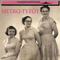 Metro-Tytöt: Pyynikki-valssi