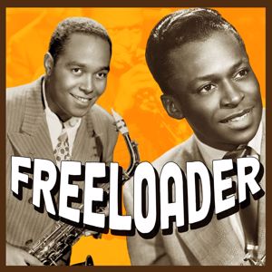 Miles Davis & Charlie Parker: Freeloader