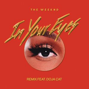 The Weeknd, Doja Cat: In Your Eyes