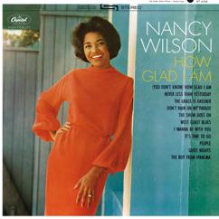 Nancy Wilson: Never Less Than Yesterday