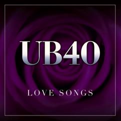 UB40: I'll Be There