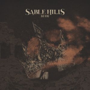 Sable Hills: Bad King