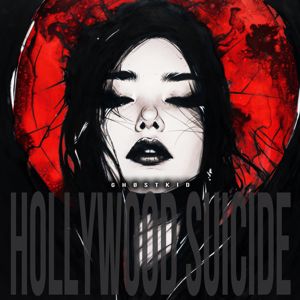 Ghøstkid: HOLLYWOOD SUICIDE