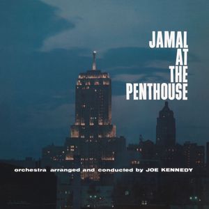 Ahmad Jamal: Jamal At The Penthouse