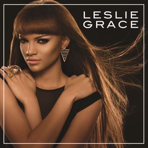 Leslie Grace: Be My Baby