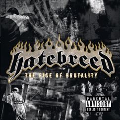 Hatebreed: A Lesson Lived Is A Lesson Learned (Album Version)