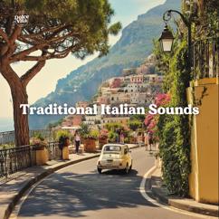 Dolce Vita: Traditional Italian Sounds