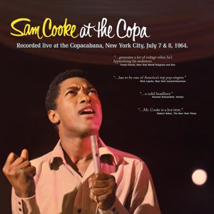 Sam Cooke: Sam Cooke At The Copa (Live From Copacabana, New York City/July 7 & 8, 1964)