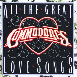Commodores: All The Great Love Songs