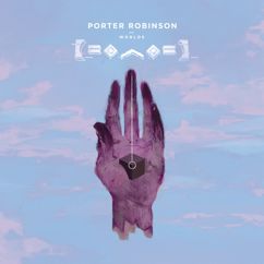 Porter Robinson: Fellow Feeling