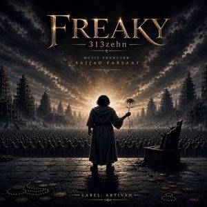 313 Zehn: Freaky